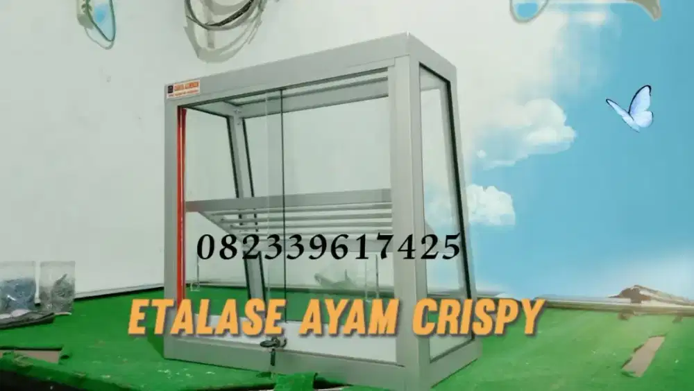 Etalase Ayam Crispy Aluminium