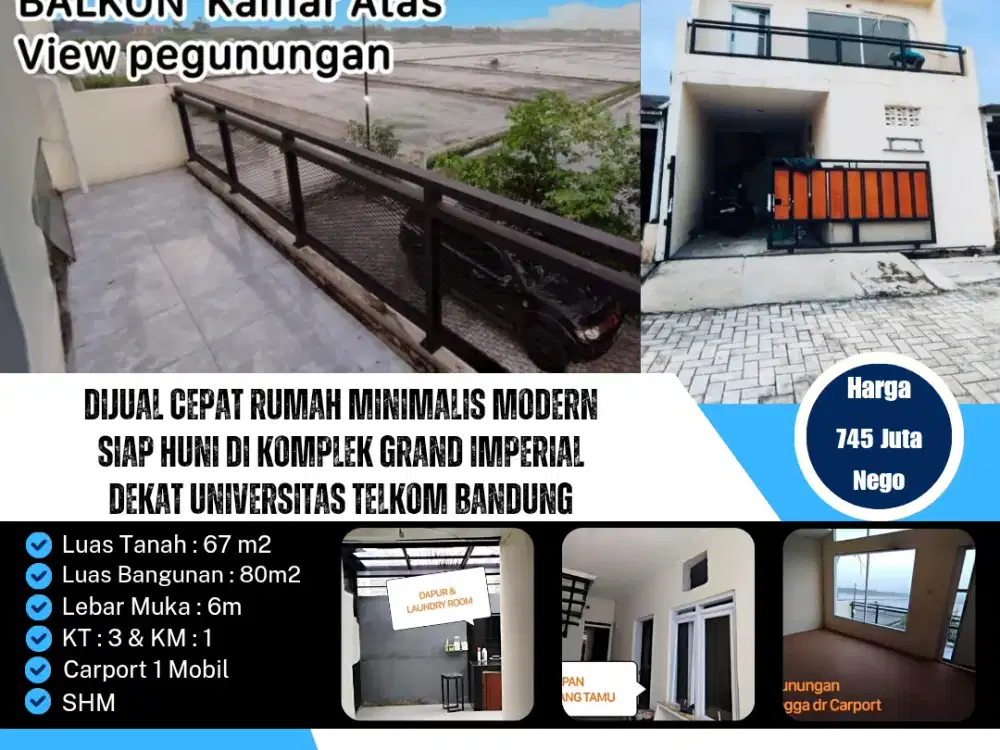 Dijual cepat rumah minimalis modern
Siap huni di Komplek grand imperial
Dekat Universitas telkom Bandung