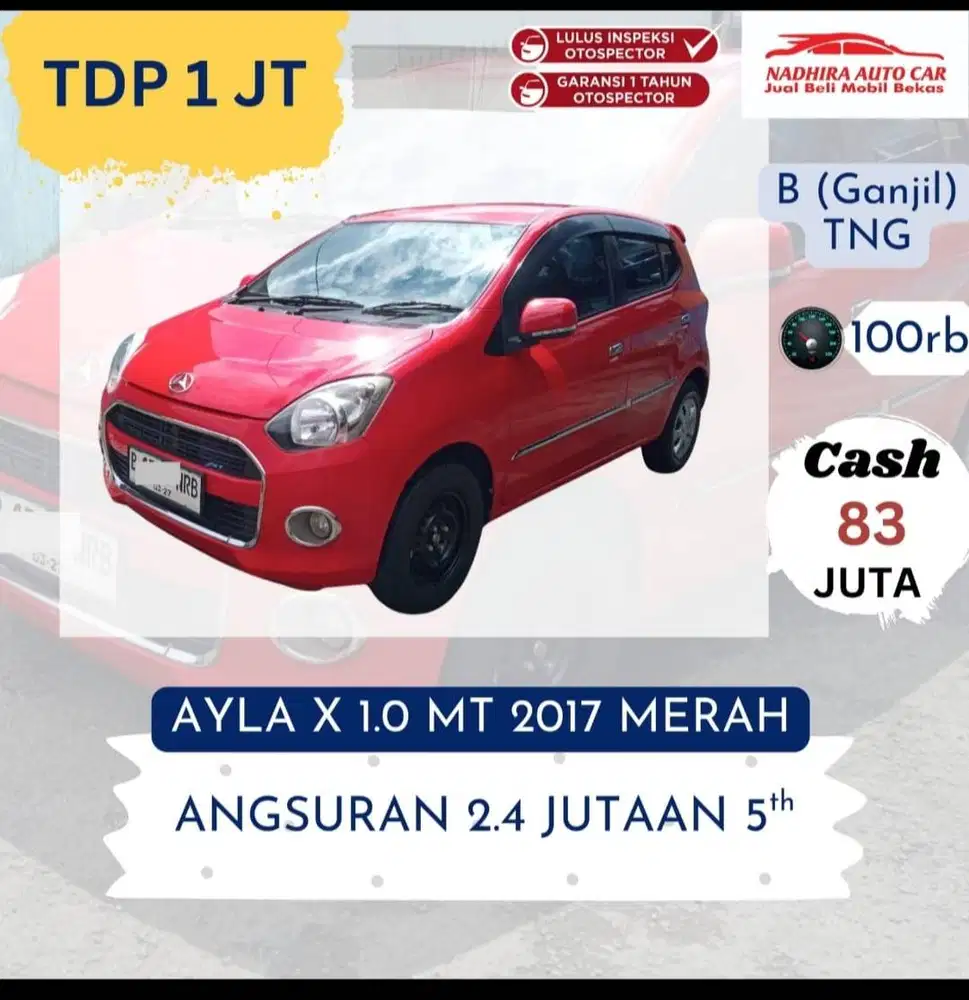 Promo TDP 1 Juta Ayla 1.0 X MT 2017 Merah