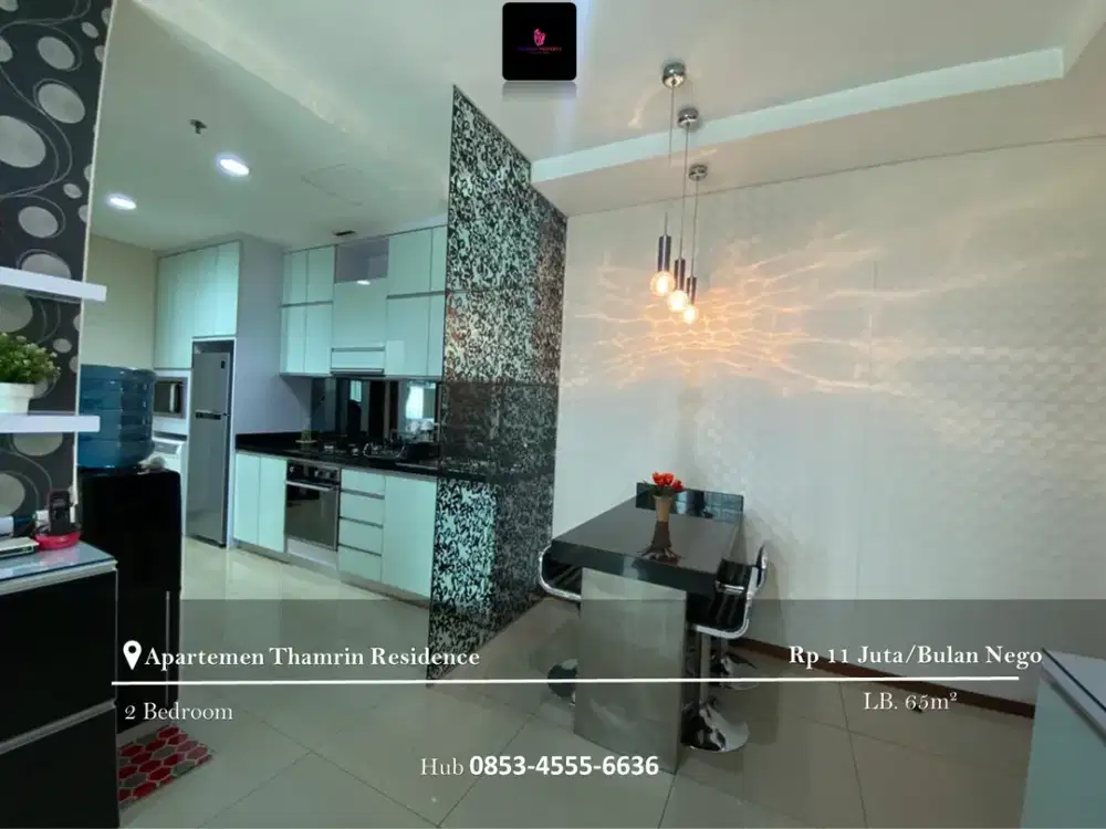 Disewakan Apartement Thamrin Residence 2BR High Floor Fully Furnished