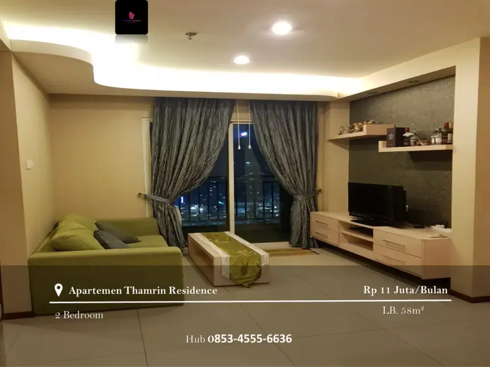 Disewakan Apartement Thamrin Residence Full Furnished High Floor 2BR