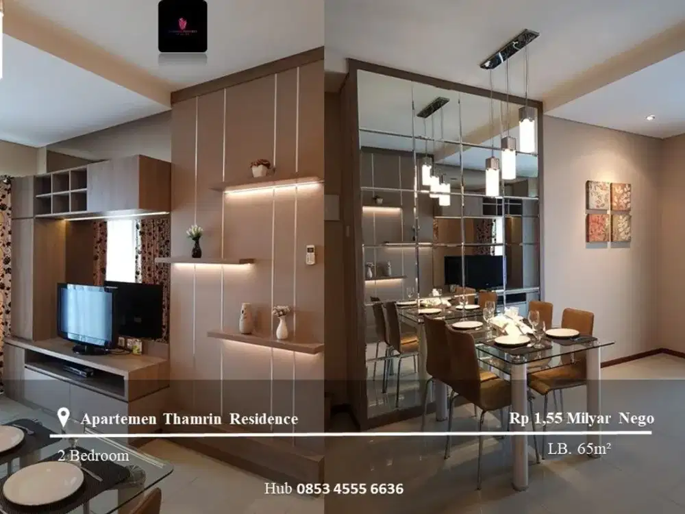 Dijual Apartement Thamrin Residence High Floor 2BR FF