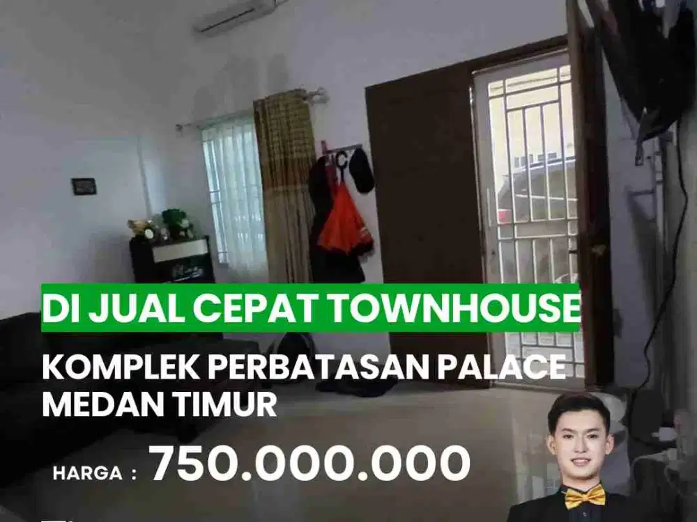 DI JUAL CEPAT TOWNHOUSE DI KOMPLEK PERBATASAN PALACE - Medan Timur
