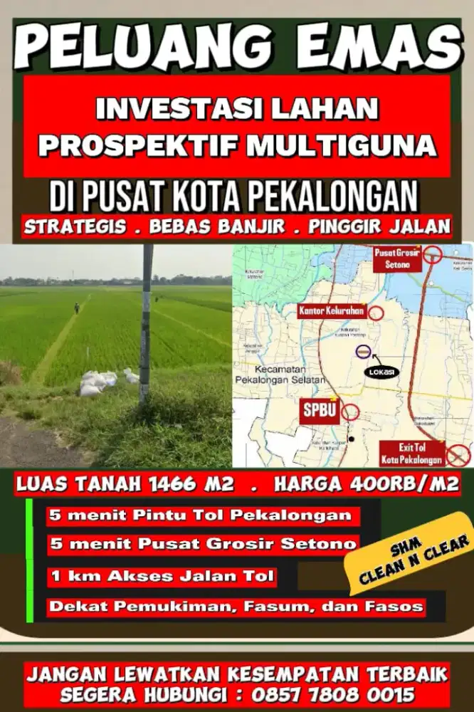 PELUANG INVESTASI LAHAN STRATEGIS MULTIGUNA DI JANTUNG KOTA PEKALONGAN