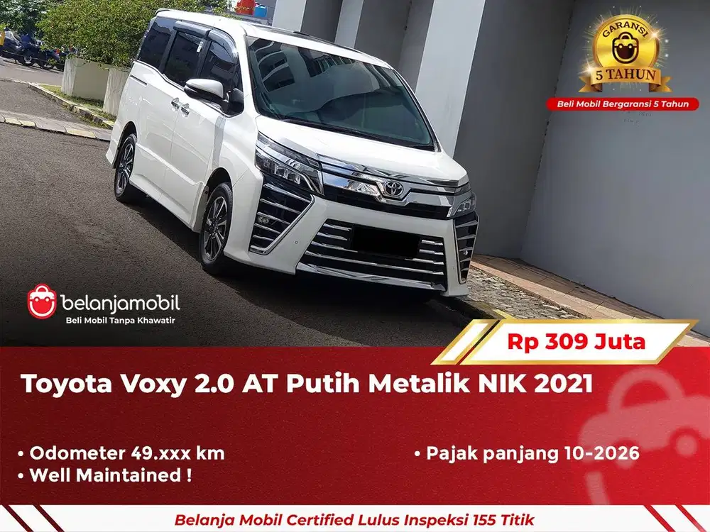 [ GARANSI 5TH ] Toyota Voxy 2.0 AT Putih Metalik NIK 2021 2022