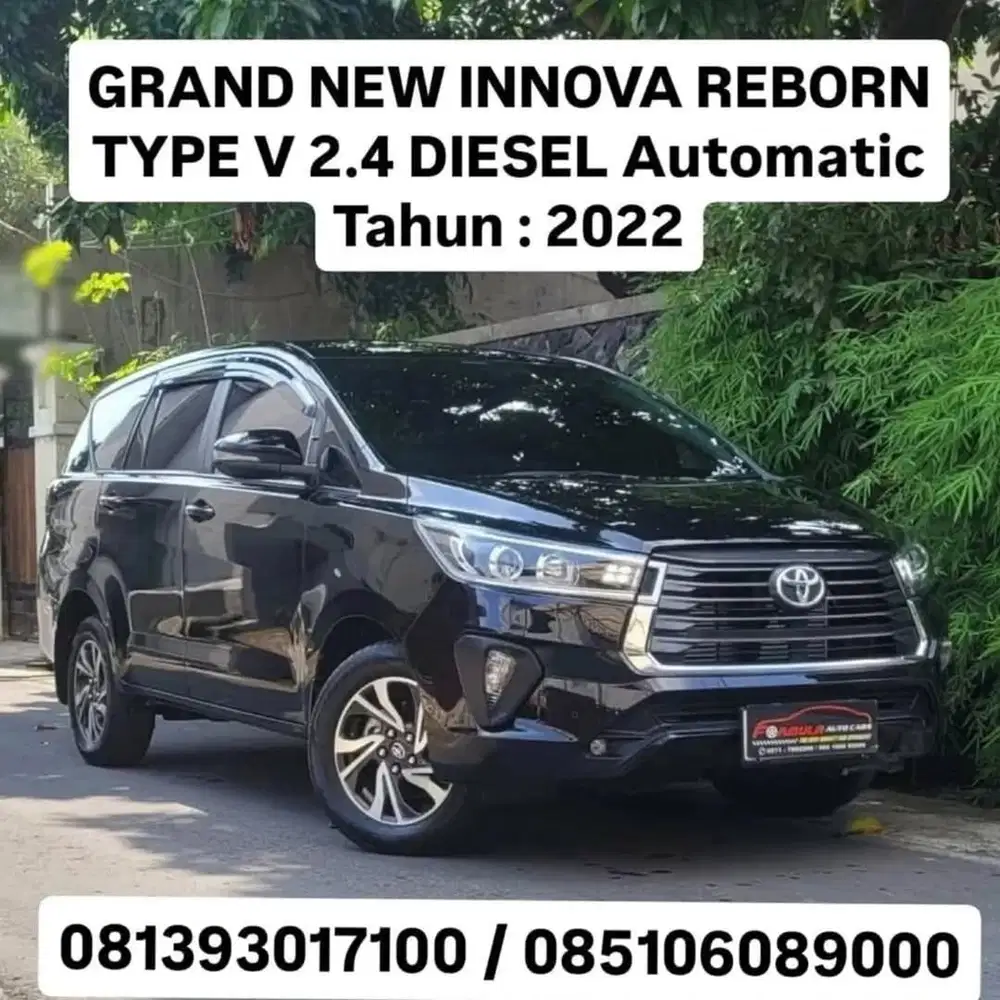 GRAND NEW INNOVA REBORN TYPE V 2.4 DIESEL Automatic
Tahun : 2022