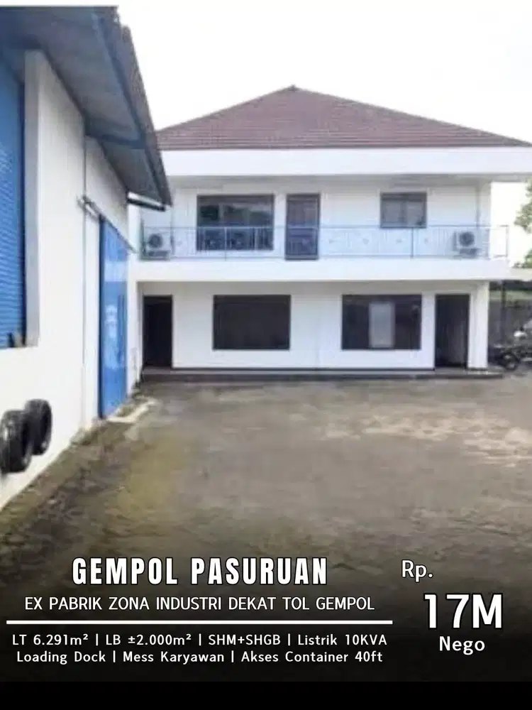 DIJUAL EX PABRIK GEMPOL PASURUAN! LOKASI STRATEGIS DEKAT TOL!
