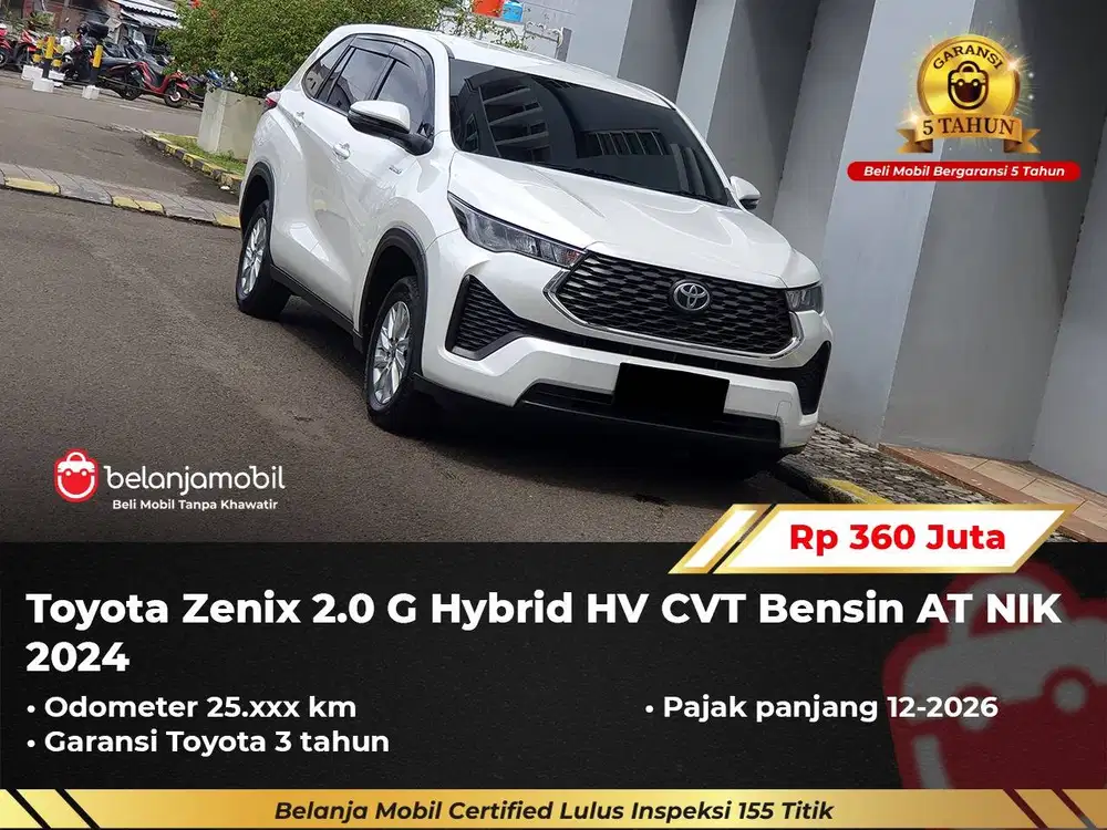[ GARANSI 5TH ] Toyota Zenix 2.0 G Hybrid HV CVT Bensin 2024/2025