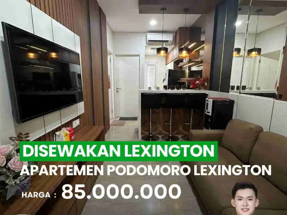 DISEWAKAN APARTEMEN PODOMORO LEXINGTON FULL FURNISHED LT 8