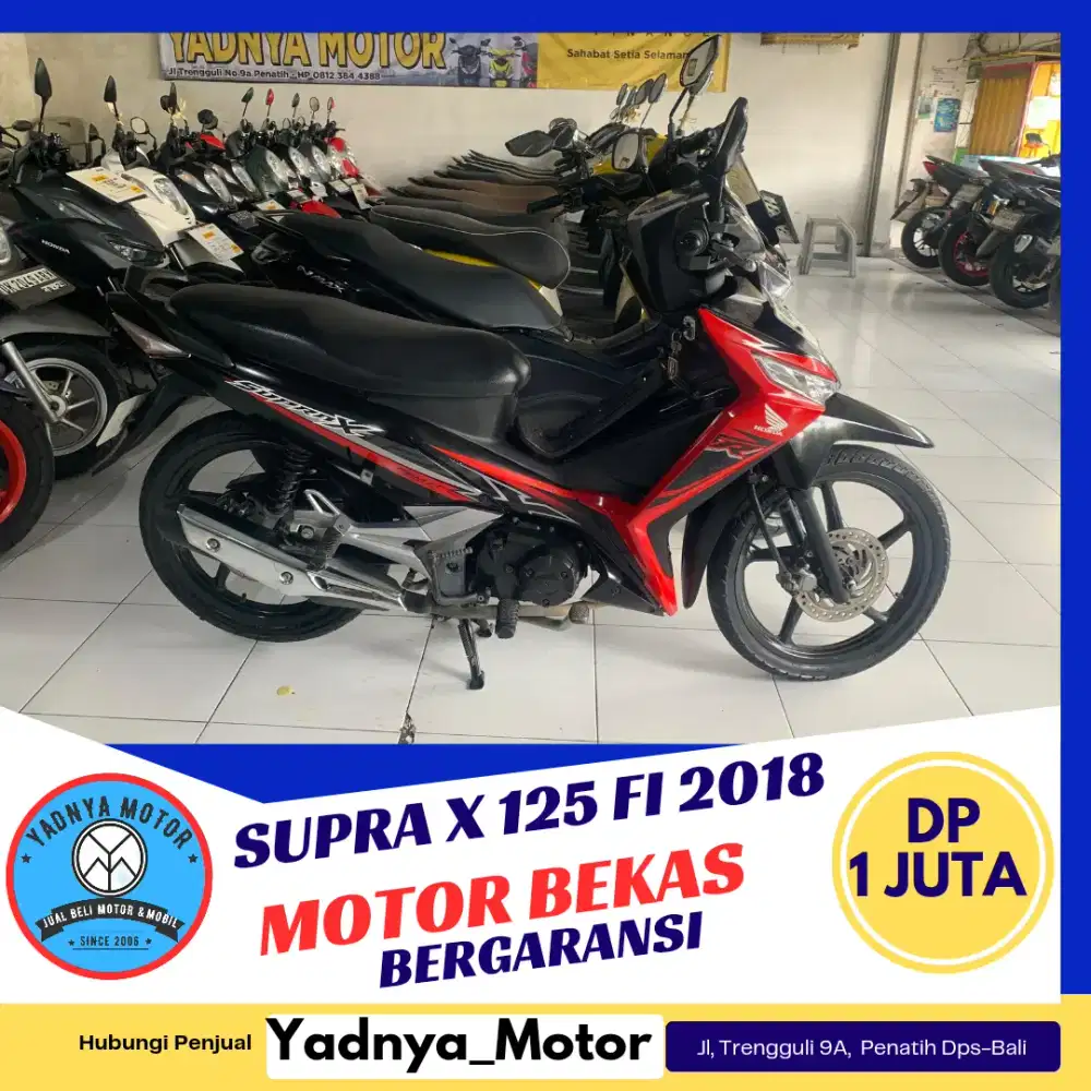 SUPRA X 125 FI 2018/YADNYA MOTOR