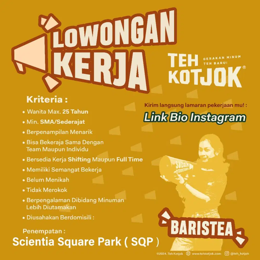 LOKER BARISTEA TEH KOTJOK SCIENTIA SQUARE PARK