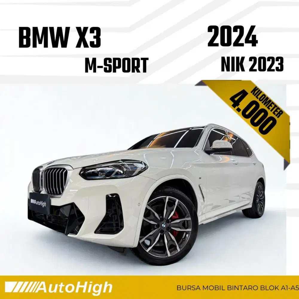 DP10% [Km4.000] X3 M-Sport 2023 White Reg 2024 #AUTOHIGH