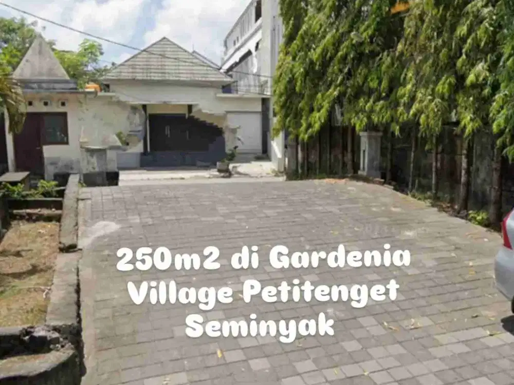 Tanah 250m2 di Seminyak Gardenia Village badung