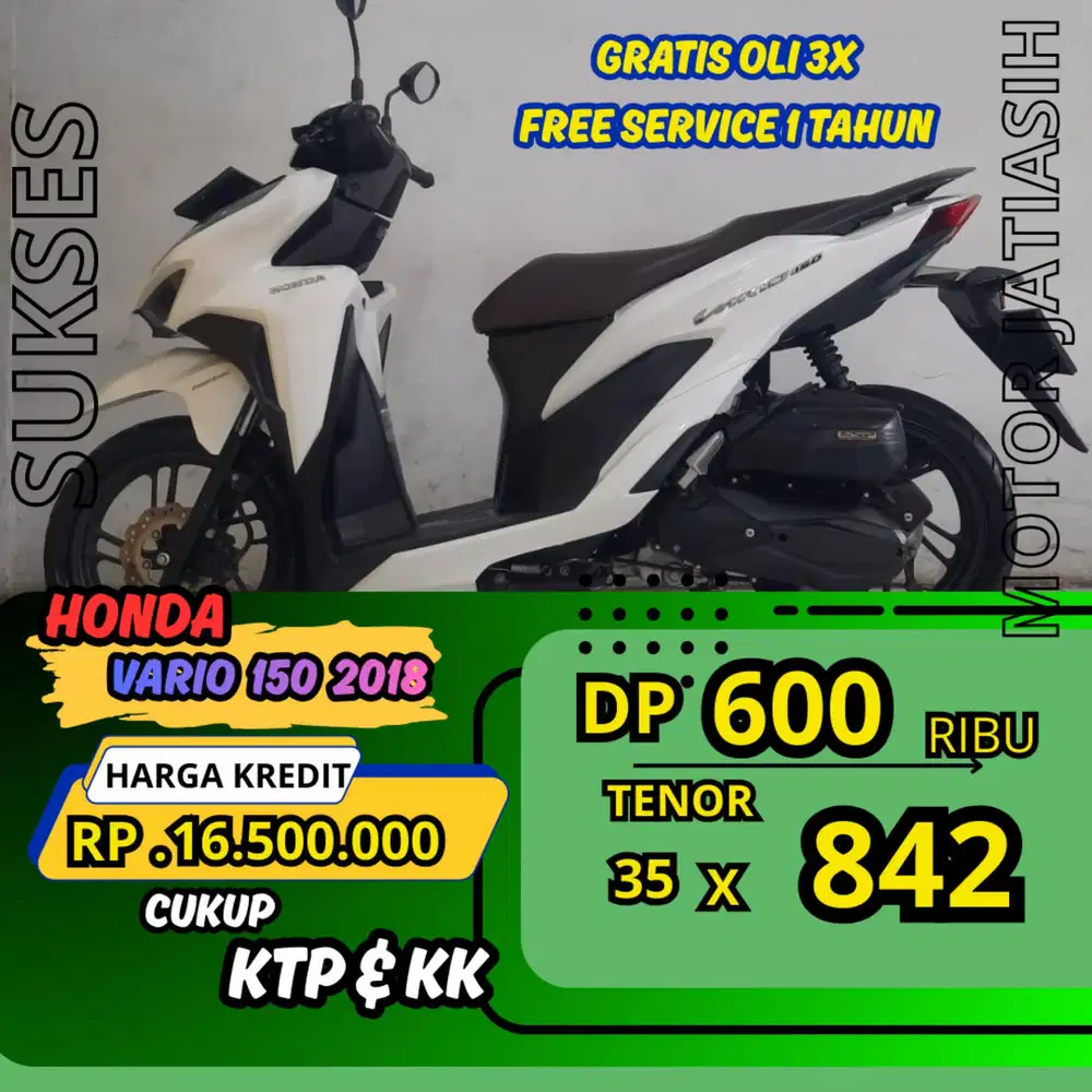 PROMO DP MURAH HONDA VARIO 150 2018 DP 600 RIBU BISA CASH/KREDIT