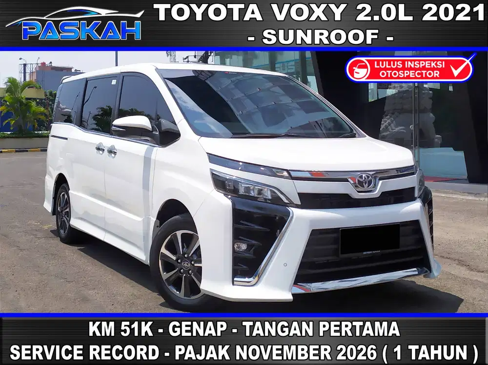 SUNROOF KM 51Rb Bunga=4,5% PAJAK=NOV-26 Genap Toyota Voxy 2021 PASKAH