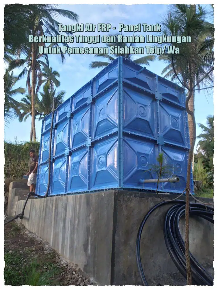 TANGKI AIR - GROUND TANK - TANGKI PANEL - PANEL TANK - TANGKI PANEL