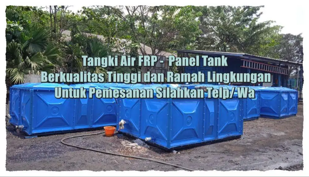 GROUND TANK - PANEL FRP- TANDON FRP - ROOF TANK FRP - TANGKI FIBER