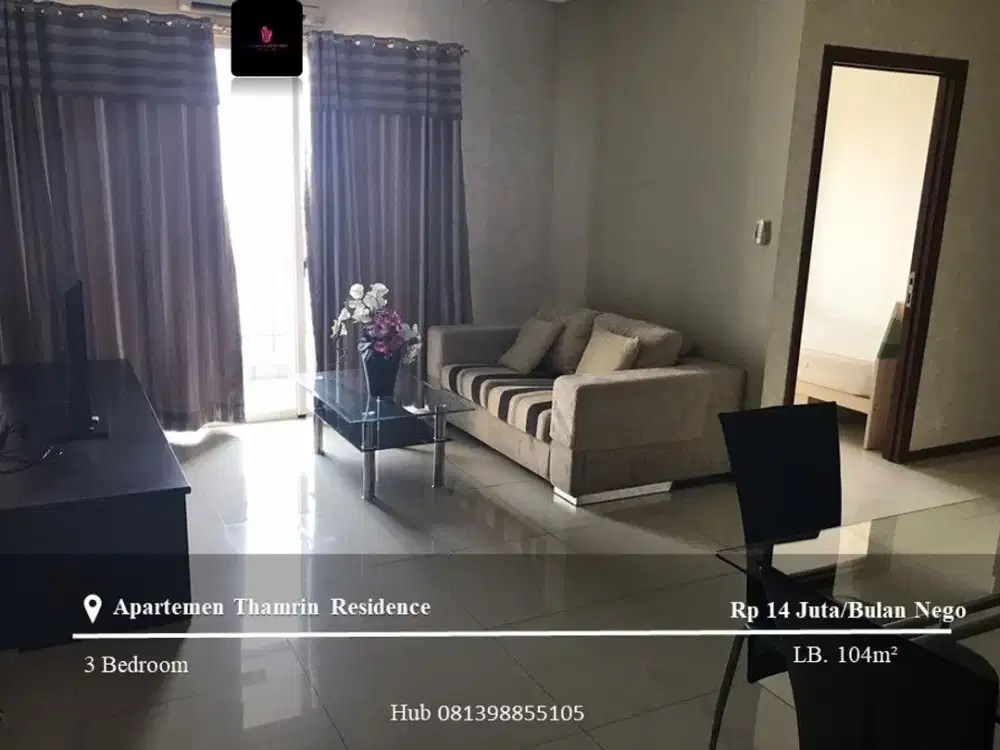 DIsewakan Apartement Thamrin Residence 3BR Full Furnished