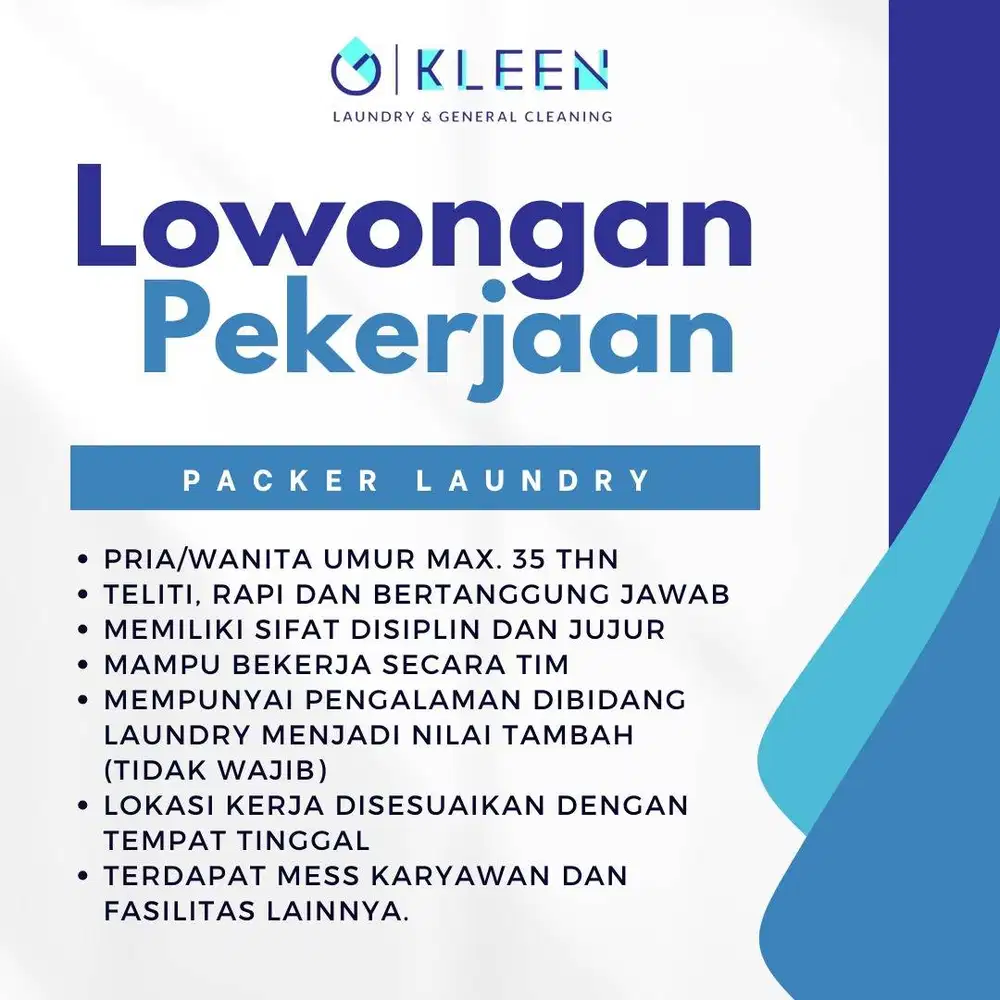 [LOWONGAN KERJA – KLEEN LAUNDRY PREMIUM] [PACKER]