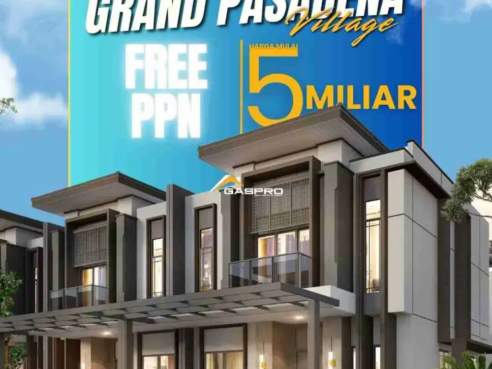 Rumah Mewah Free PPN Grand Pasadena Village Gading Serpong