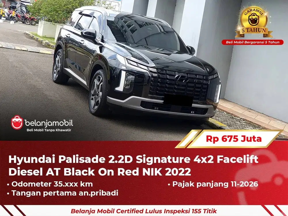 [ GARANSI 5TH ] Hyundai Palisade 2.2D Signature 4x2 Facelift 2022/2023