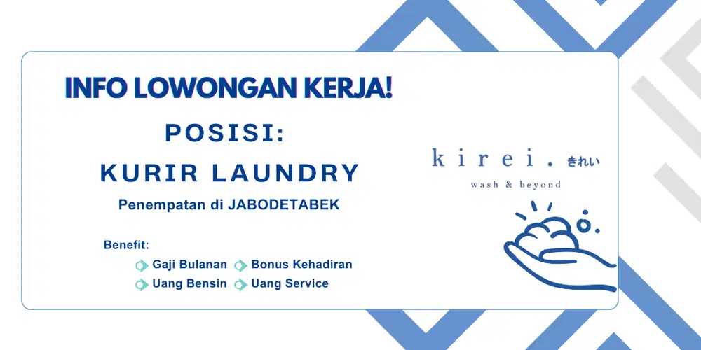 LOWONGAN KERJA KURIR LAUNDRY (JABODETABEK)