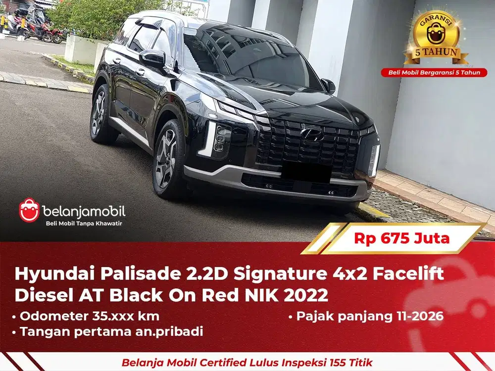 [ GARANSI 5TH ] Hyundai Palisade 2.2D Signature 4x2 Facelift 2022/202