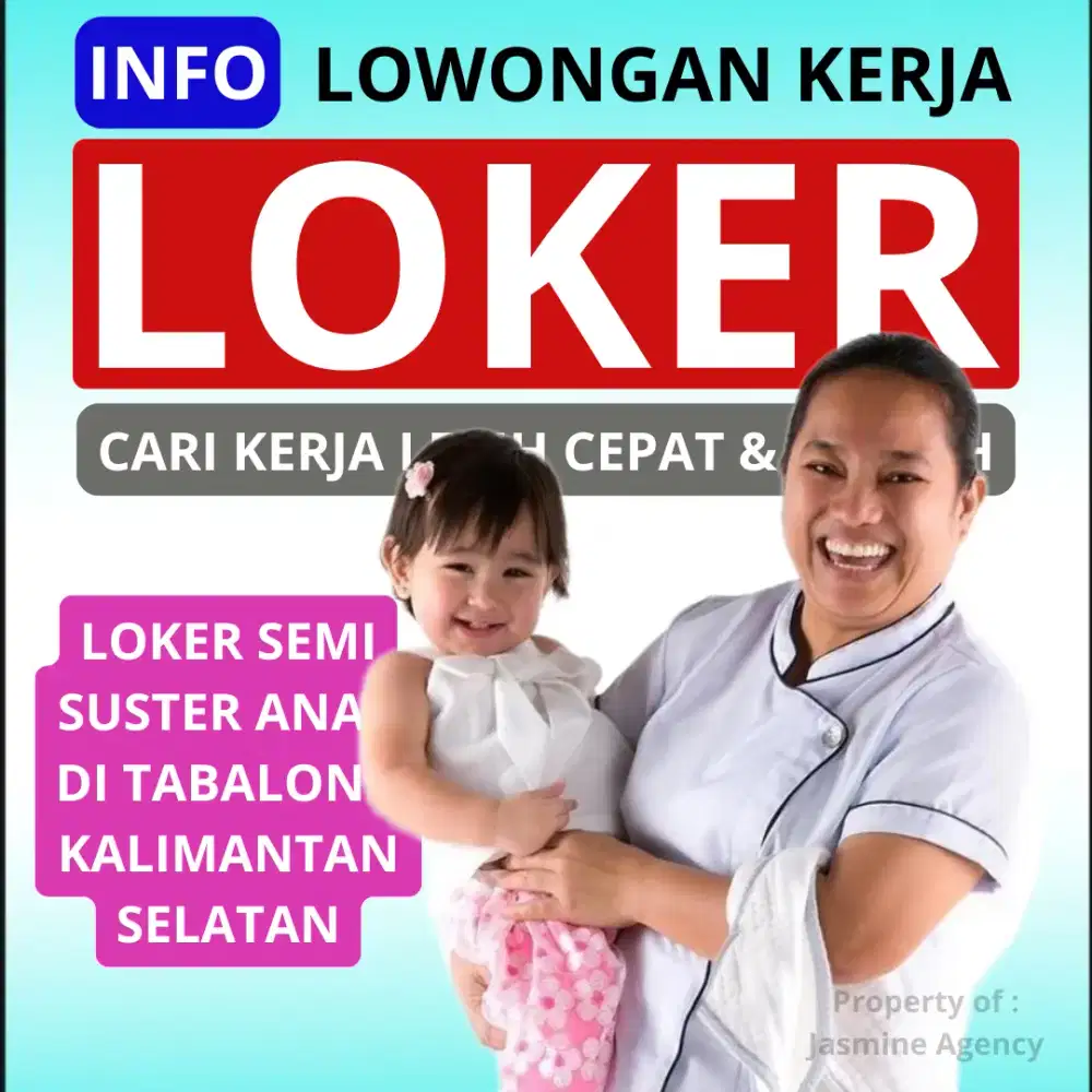 Loker semi suster anak di Kalimantan Selatan