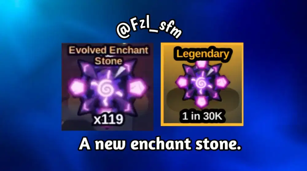 EVOLVED ENCHANT STONE !!