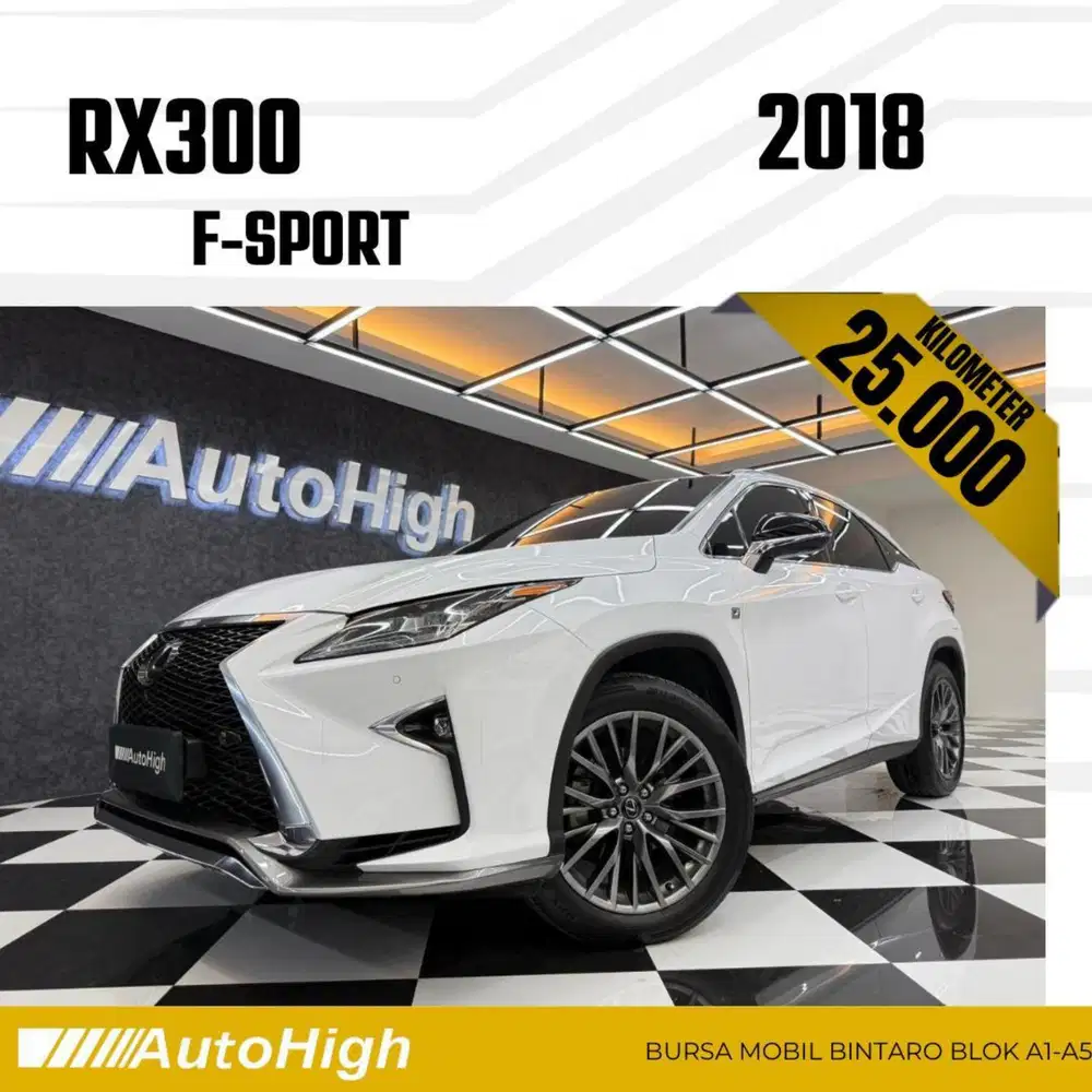 DP10% [Km25.000] RX300 F-Sport 2018 White Reg 2019 #AUTOHIGH