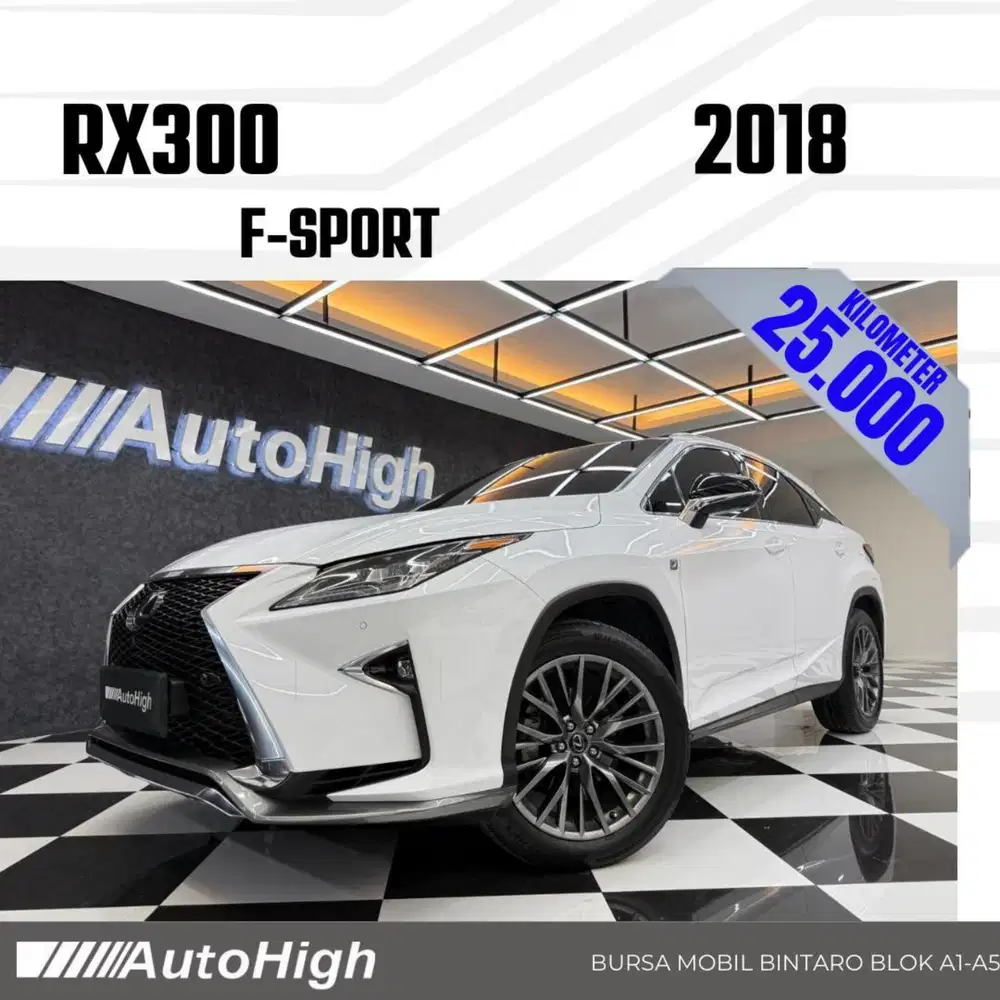 DP10% [Km25.000] RX300 F-Sport 2018 White / RX 300 Reg 2020 #AUTOHIGH