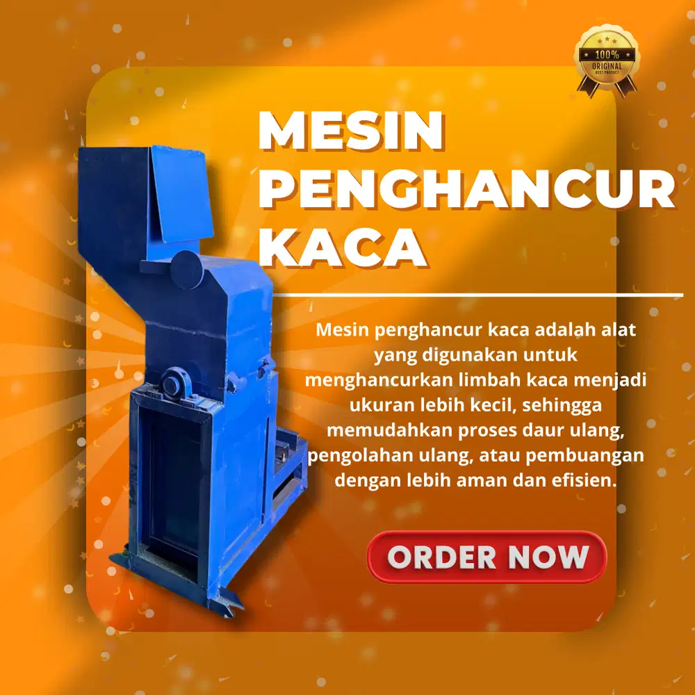MESIN PENGHANCUR KACA