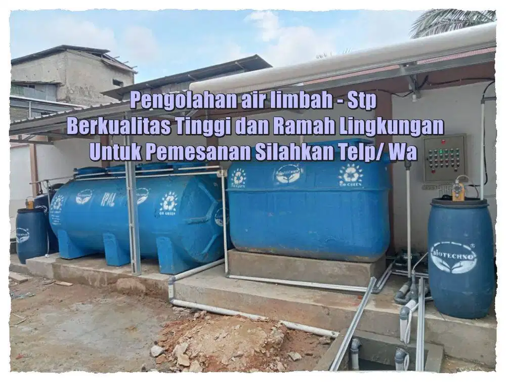 Ipal – STP Biotech - IPAL Domestik - IPAL Biotech - IPAL Klinik - IPAL