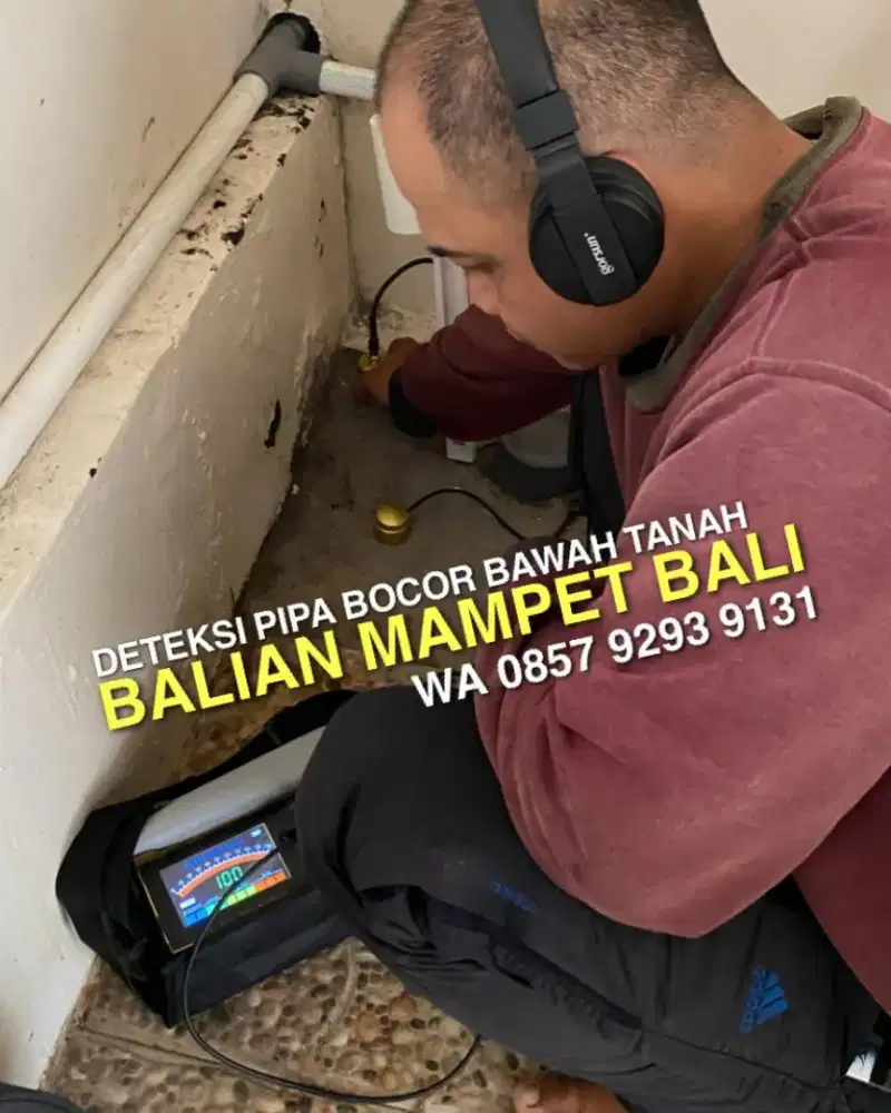 TUKANG DETEKSI PIPA MAMPET, PIPA BOCOR, MENCARI LETAK SEPTIC TANK BALI