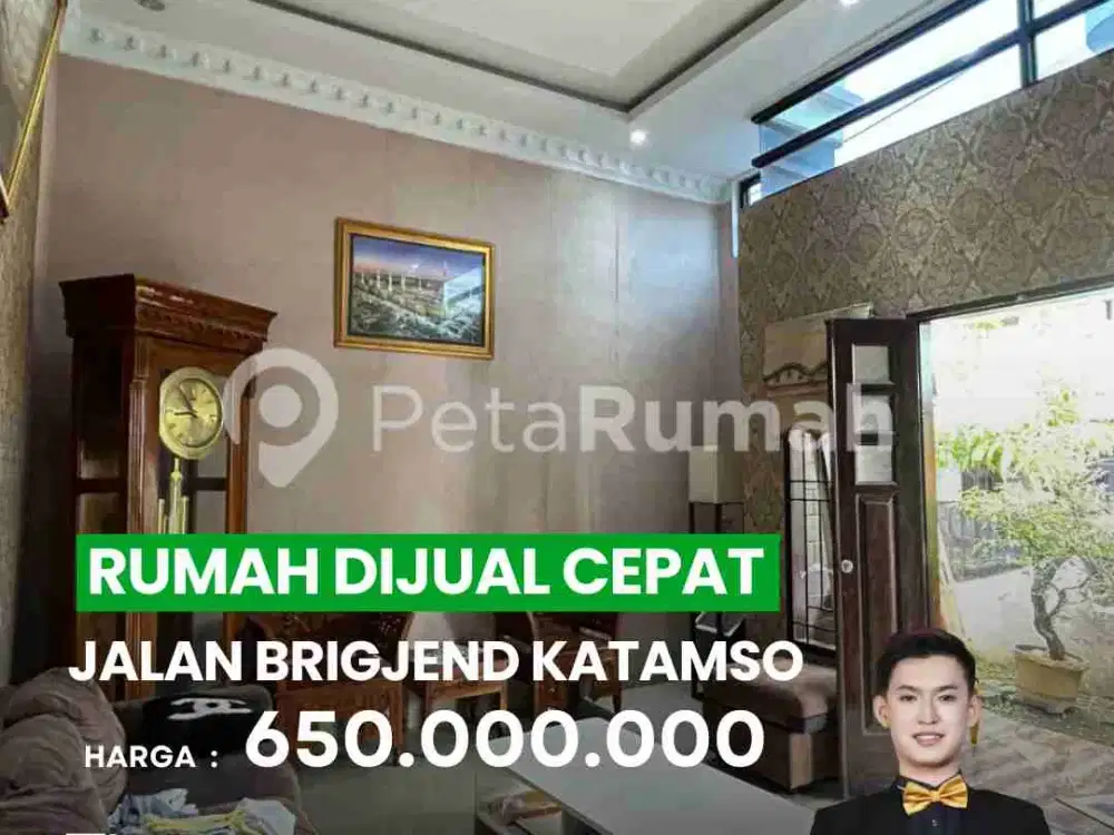 DI JUAL RUMAH DI JALAN BRIGJEND KATAMSO