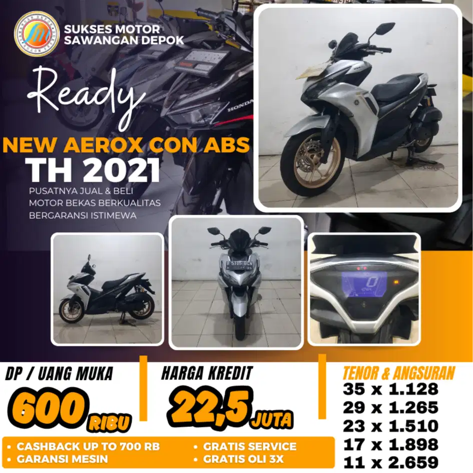 DP 600 BERGARANSI YAMAHA NEW AEROX CON ABS TH 2021 BISA CASH KREDIT