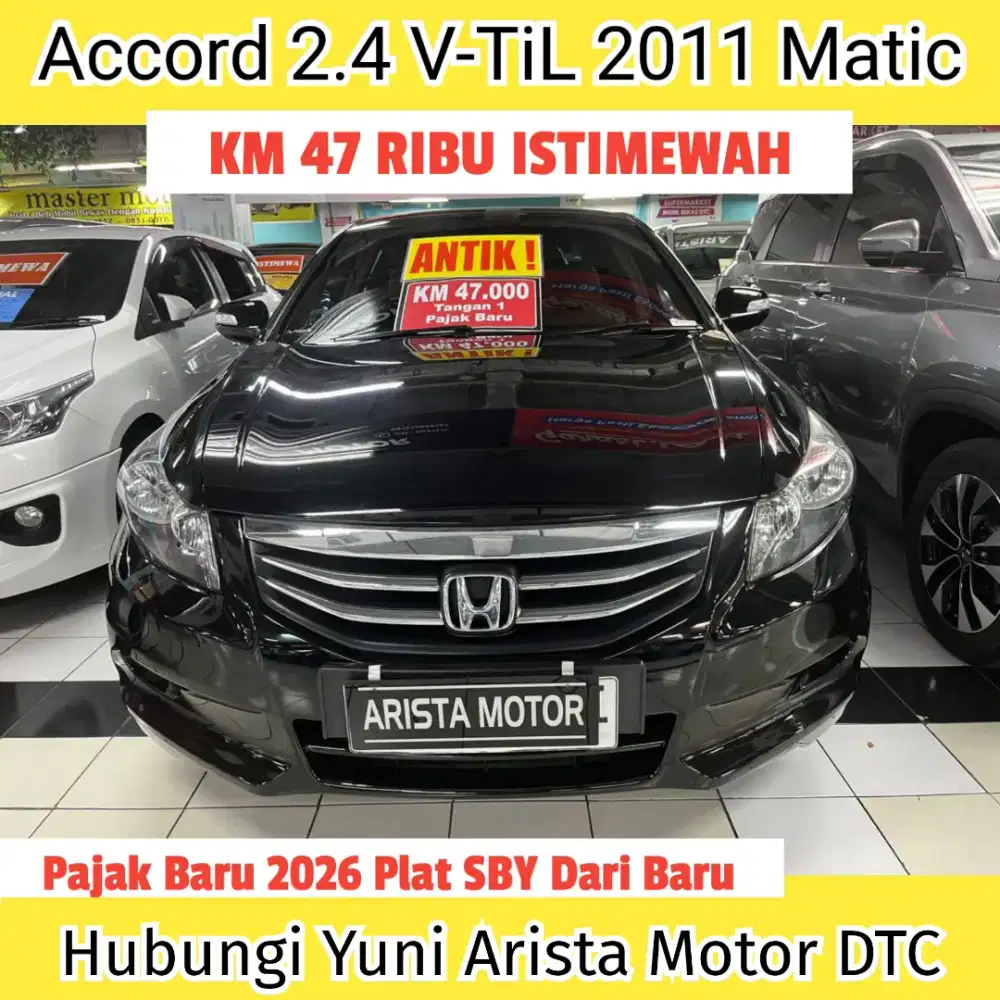 Honda Accord 2.4 V-TiL 2011 Matic KM47RB PjkBaru TGN1 ISTIMEWAH