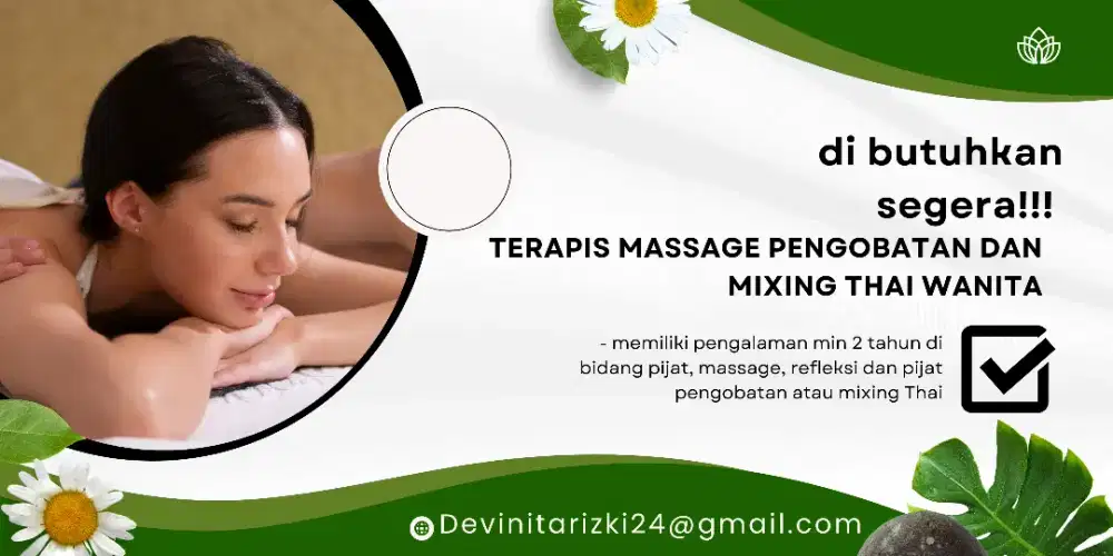 Di butuhkan segera terapis wanita pijat refleksi, pengobatan, mix thai