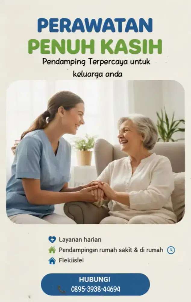 Jasa Caregiver (Terpercaya untuk keluarga anda)