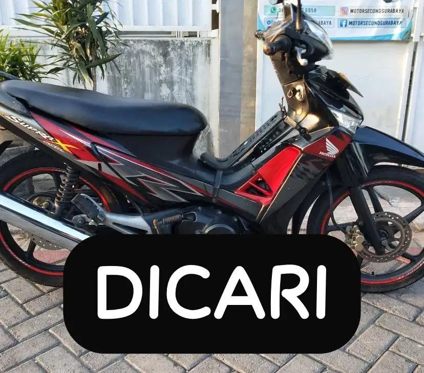 Di Cari Supra X 125 Double Disk DD Tahun 2008 Ke Atas Supra X 2010