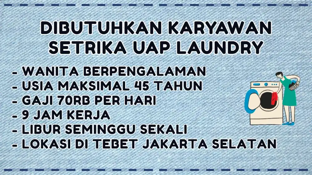 Dibutuhkan karyawan laundry bagian setrika uap