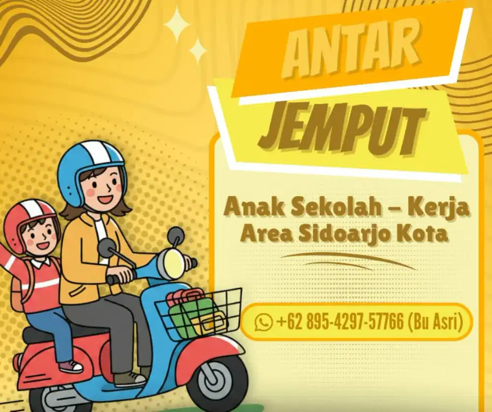 Jasa antar jemput sekolah dan kerja
