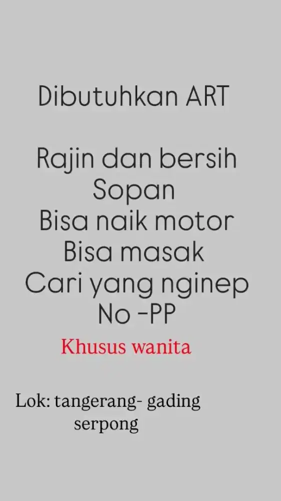 Dibutuhkan art khusus wanita