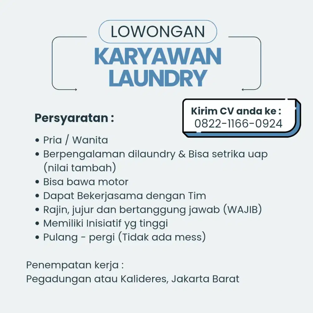 Lowongan kerja karyawan/ti laundry berpengalaman