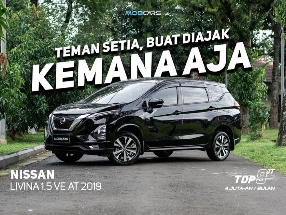 ANGSURAN 4JT!! LIVINA 1.5 VE AT 2019 MOBCARS KREDIT