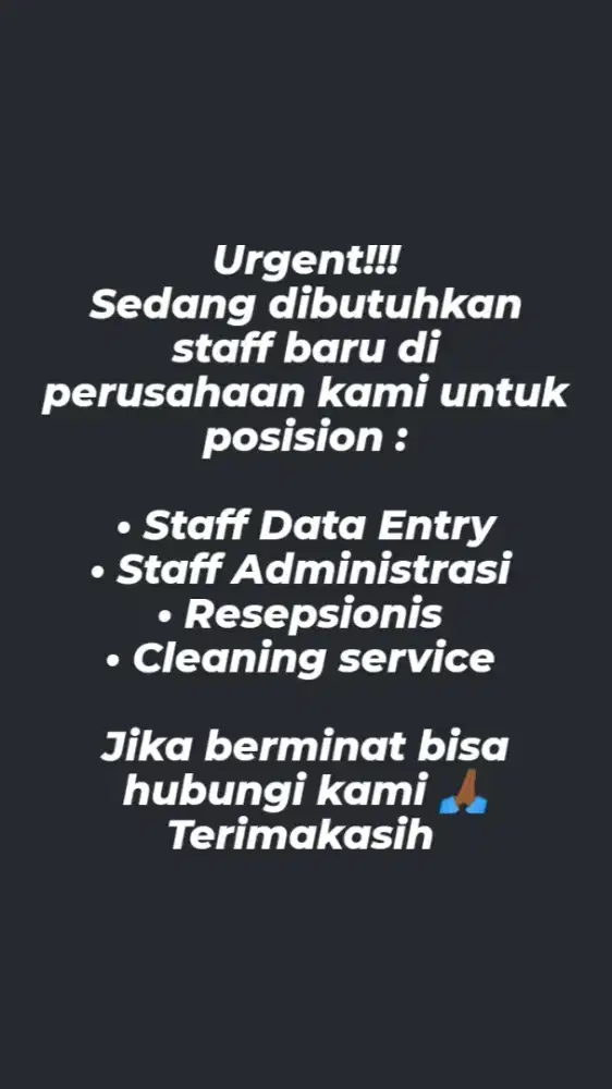 Sedang dibutuhkan staff baru