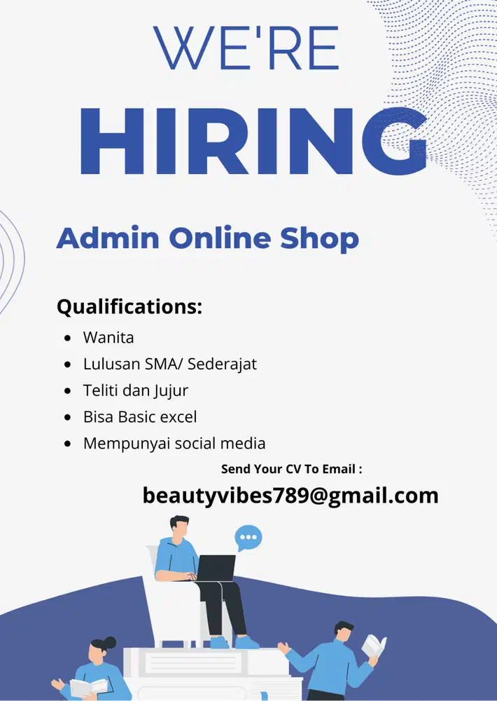 DICARI ADMIN ONLINE SHOP DAERAH ANGKE DAN SEKITARNYA