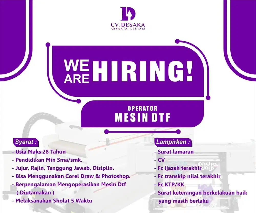 LOWONGAN OPERATOR MESIN DTF