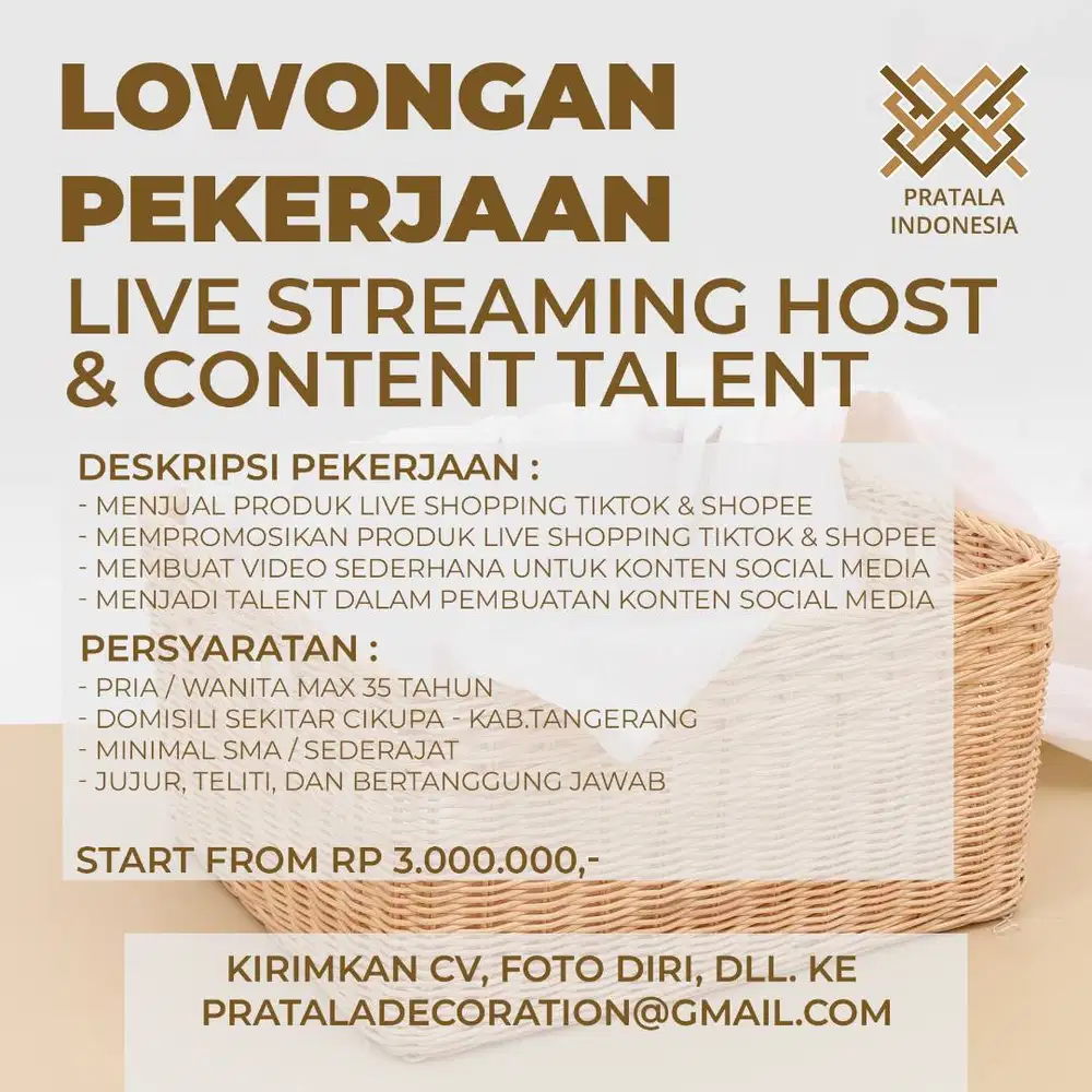 LOWONGAN PEKERJAAN LIVE SHOPPING HOST & CONTENT TALENT PRATALA