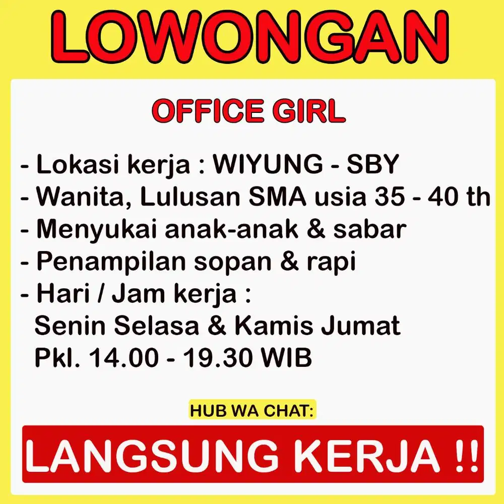 LOWONGAN ASISTEN OB, BUTUH CEPAT, LANGSUNG KERJA.
